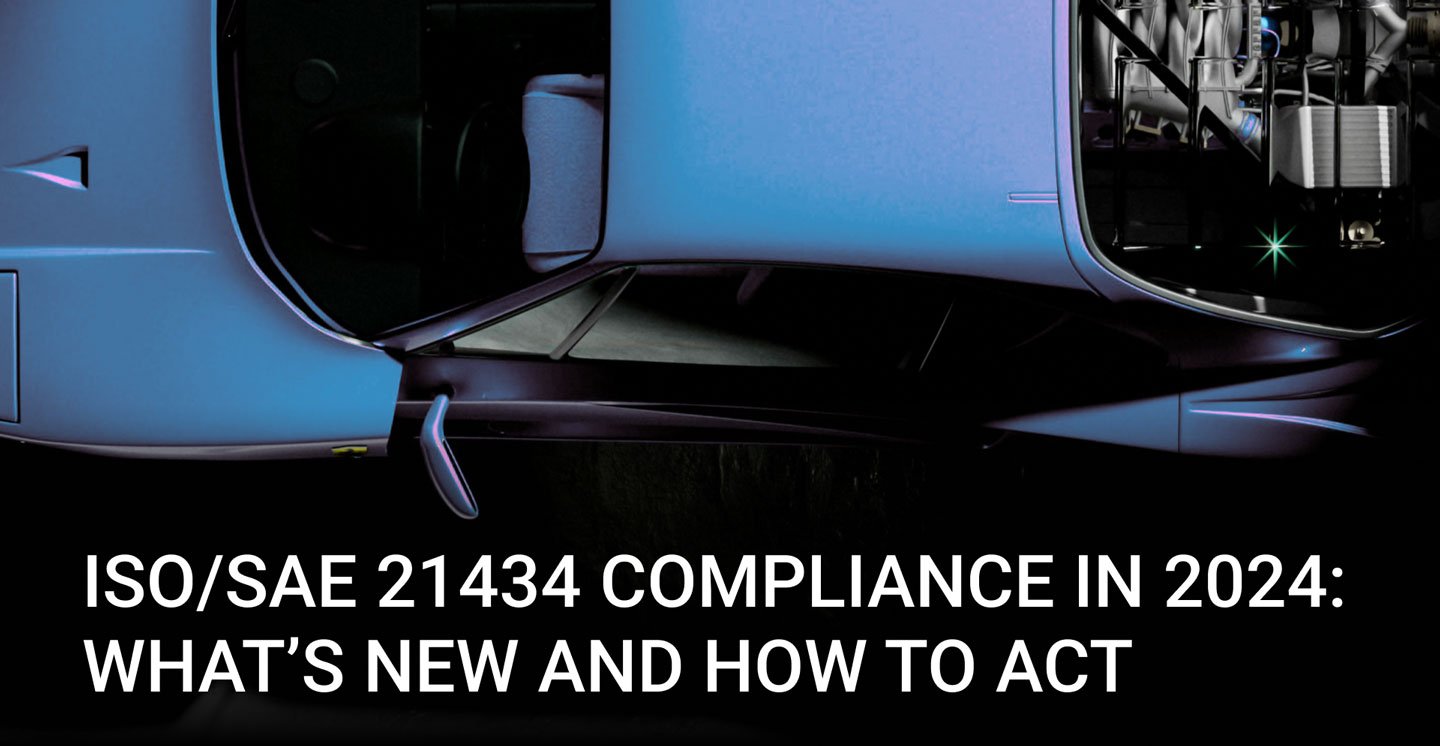 ISO 21434 Compliance in 2024: What’s new? | Blog | Code Intelligence