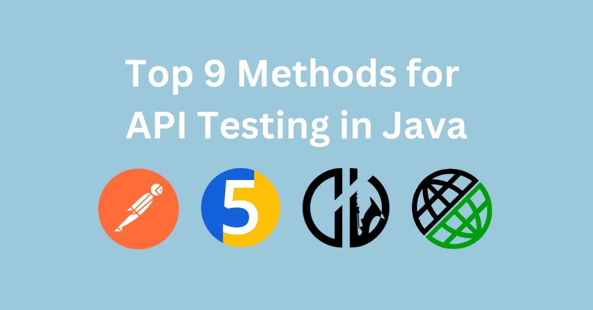 Top-API-testing-methods-in-java