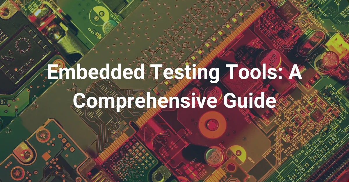 embedded-testing-tools